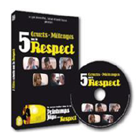 5 Courts-métrages sur le Respect