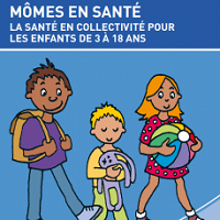 Mômes en santé : réédition augmentée