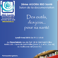 2ème AGORA RBD Santé - 4 mai 2015 - Inscriptions