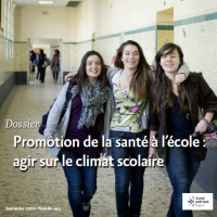 Promotion de la santé à l’école : agir sur le climat scolaire