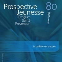 Prospective Jeunesse, Drogues Santé Prévention