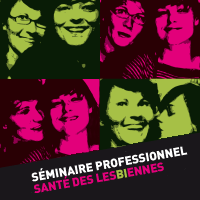 Séminaire professionnel sur la santé des lesbiennes