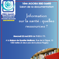 Information sur la santé : quelles ressources ? - 1ère AGORA RBD Santé 