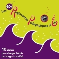 40es Rugissantes Pédagogiques d’été (RPé)