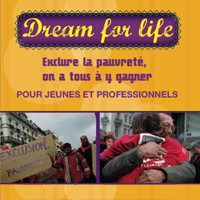 Dream for life: exclure la pauvreté, on a tous à y gagner