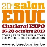 Salon EDUC 2013 - Charleroi