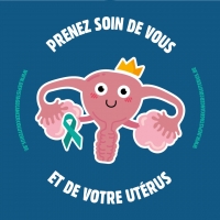 Campagne de sensibilisation : Dépistage du cancer du col de l'utérus
