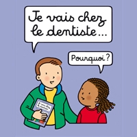 Je vais chez le dentiste