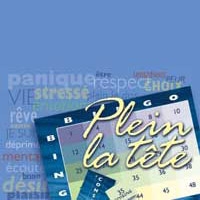 Plein la tête