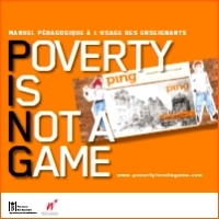 Poverty Is Not a Game (PING) : un jeu sur la pauvreté