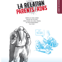 La Relation Parents / Ados