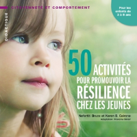 50 activités pour promouvoir la résilience chez les jeunes