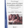 Photolangage® Jeunes, prises de risques et conduites addictives