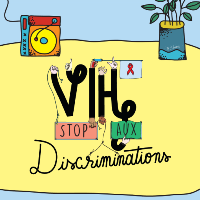 VIH, Stop aux discriminations