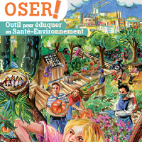 OSER ! Outil pour éduquer en Santé-Environnement