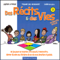 Des Récits et des Vies (Enfants-Ados)