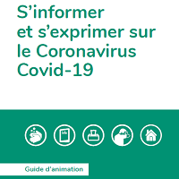 S’informer et s’exprimer sur le Coronavirus - Covid-19