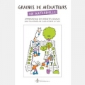 Graines de Médiateurs en maternelle