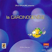 La Carcinogenèse