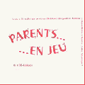 Parents en jeu