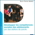 Développer les compétences sociales des adolescents par des ateliers de parole