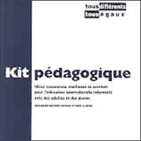 Tous différents - tous égaux : Kit pédagogique